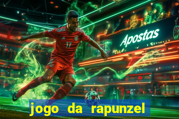 jogo da rapunzel enrolados: problema em dobro